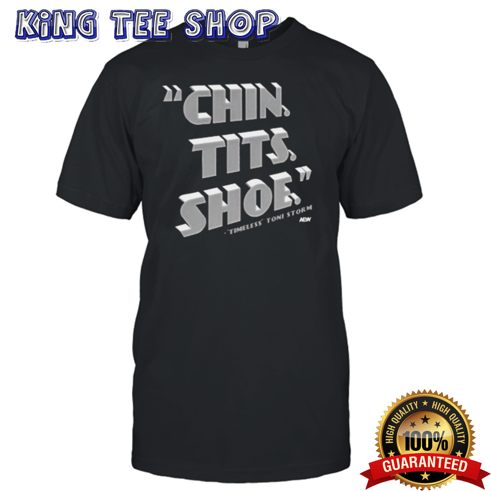 Timeless Toni Storm Chin. Tits. Shoe. T-shirt