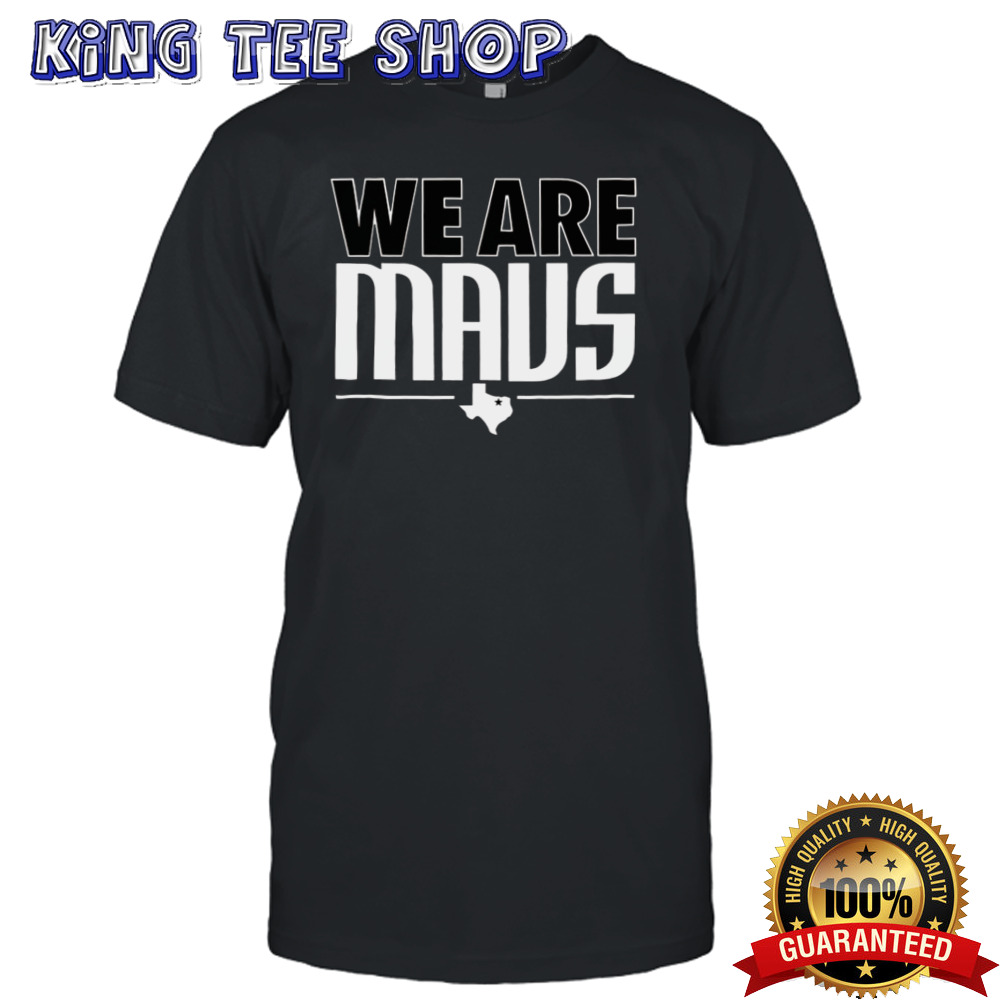We Are Mavs Basketball Dallas Nba 2024 T-shirt