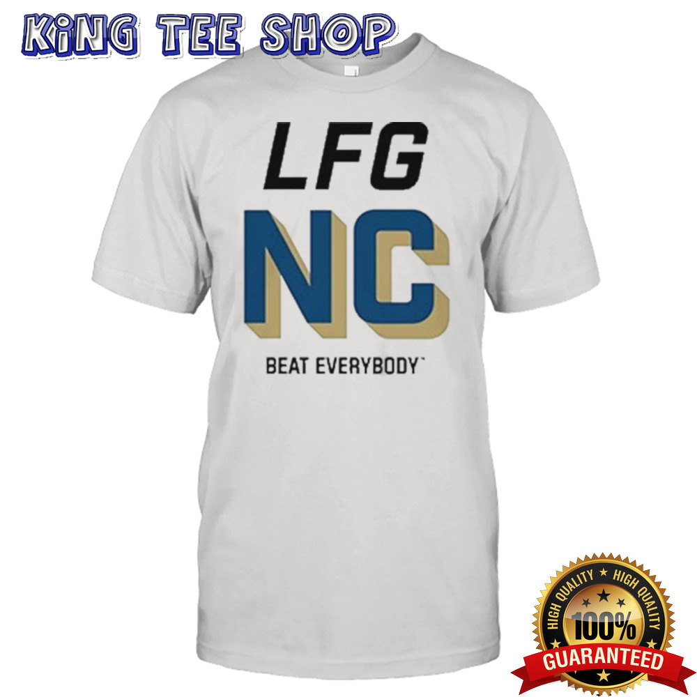 LFG North Carolina Beat Everybody T-shirt