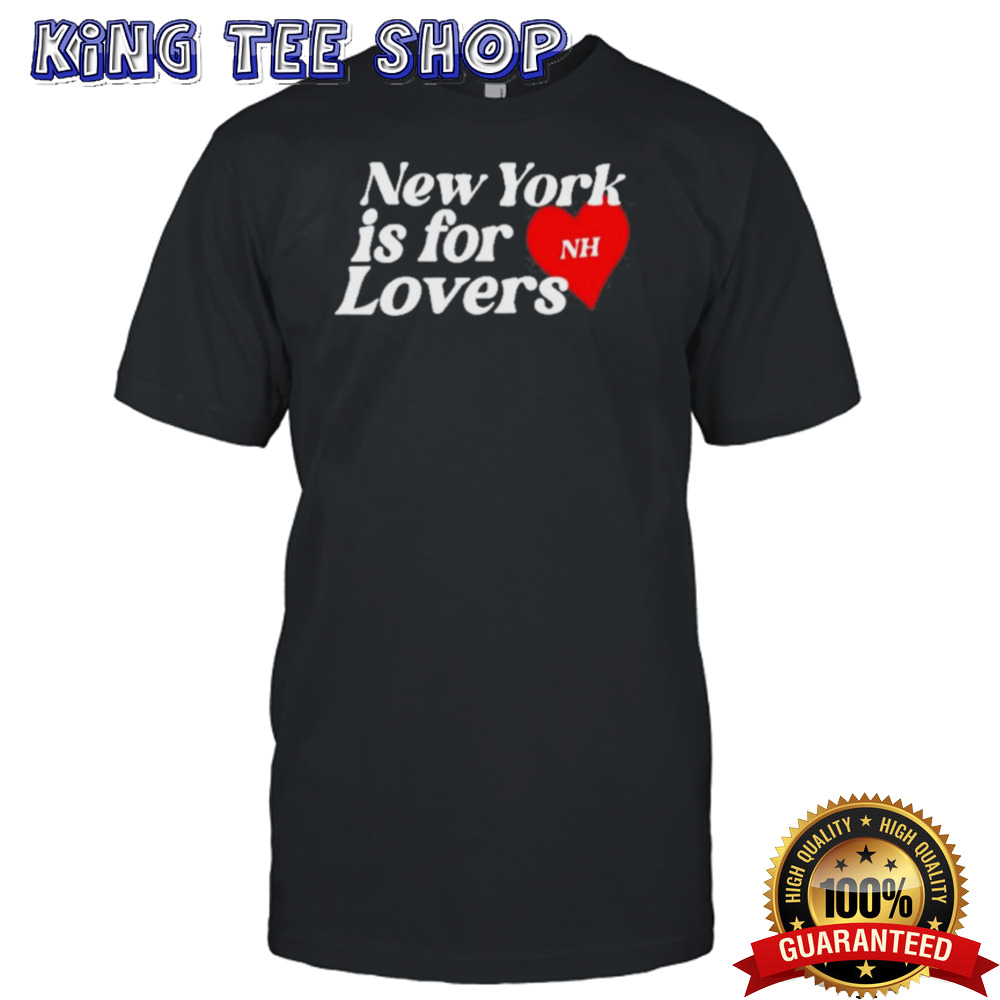 New York Is For Lovers Nh T Shirt