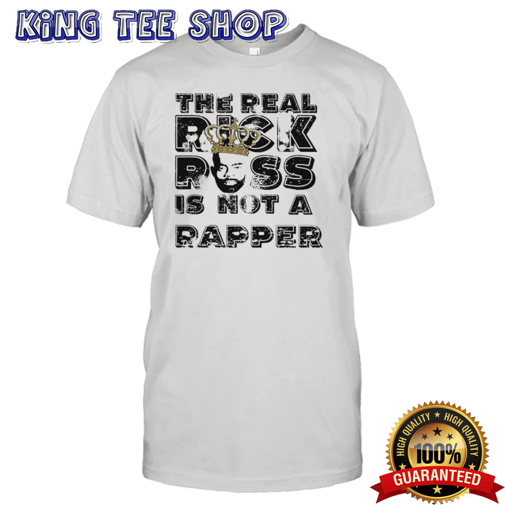 The Real Freeway Rick Ross Shirt The Real Rick Ross Is Not A Rapper shirt