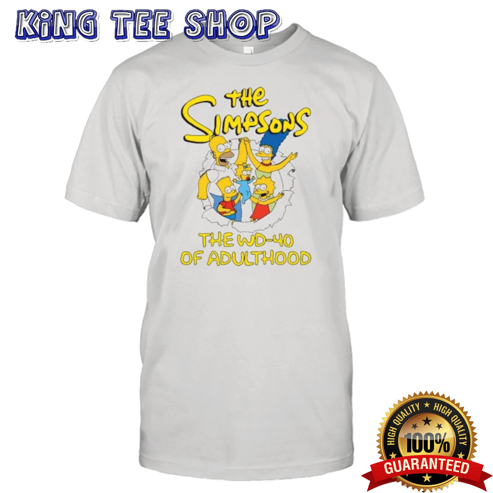 The Simpsons The WD-40 Of Adulthood shirt
