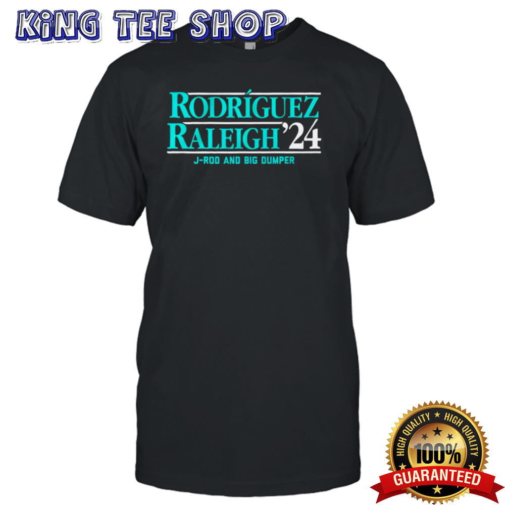 Rodriguez Raleigh ’24 J-Rod and big dumper shirt