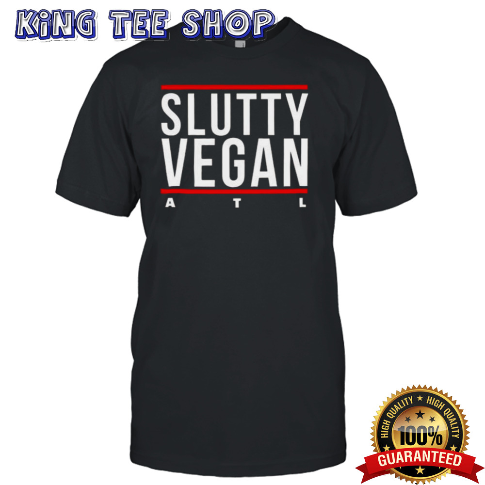 Slutty Vegan Atl Shirt