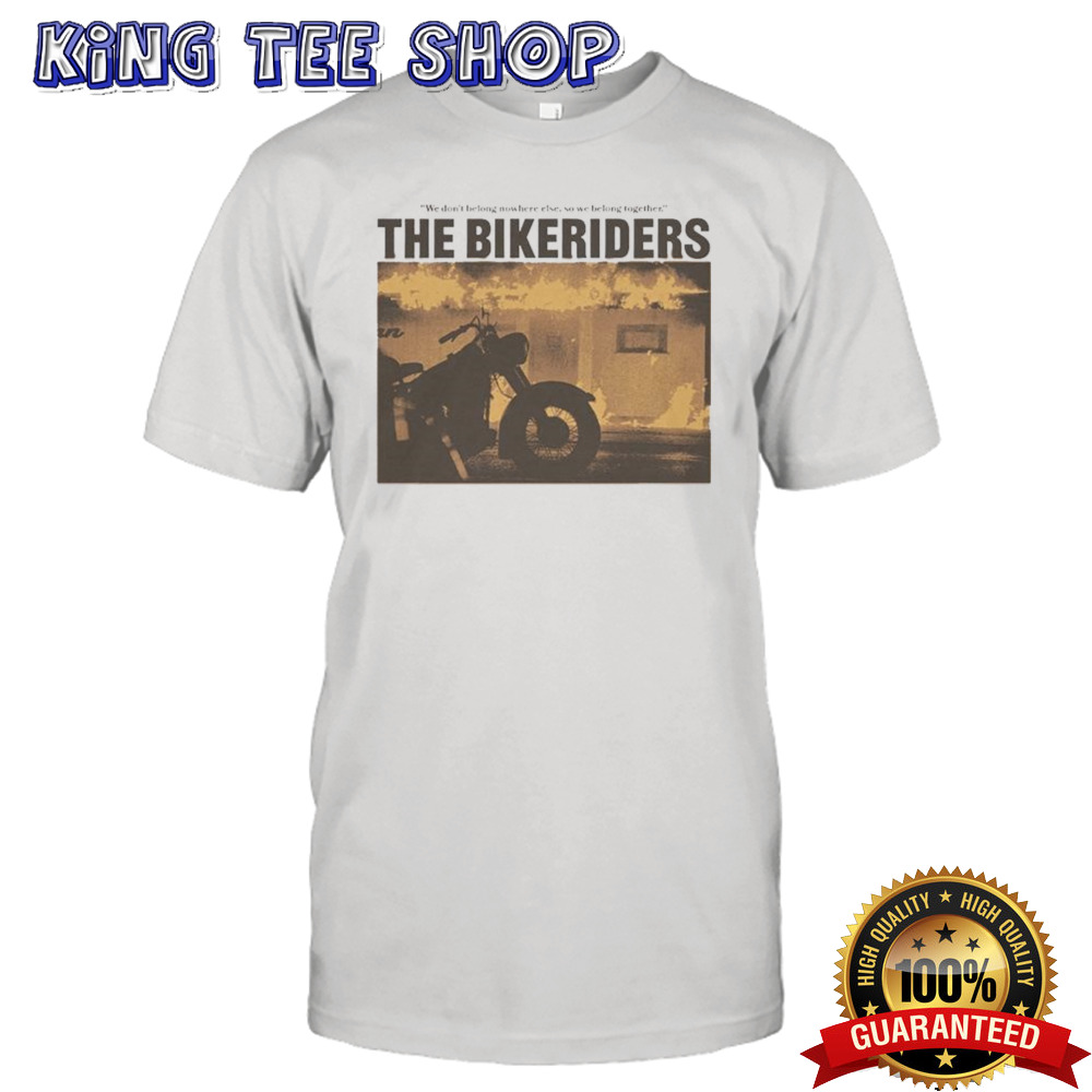Super Yaki & The Bikeriders Present We Belong Together Shirt