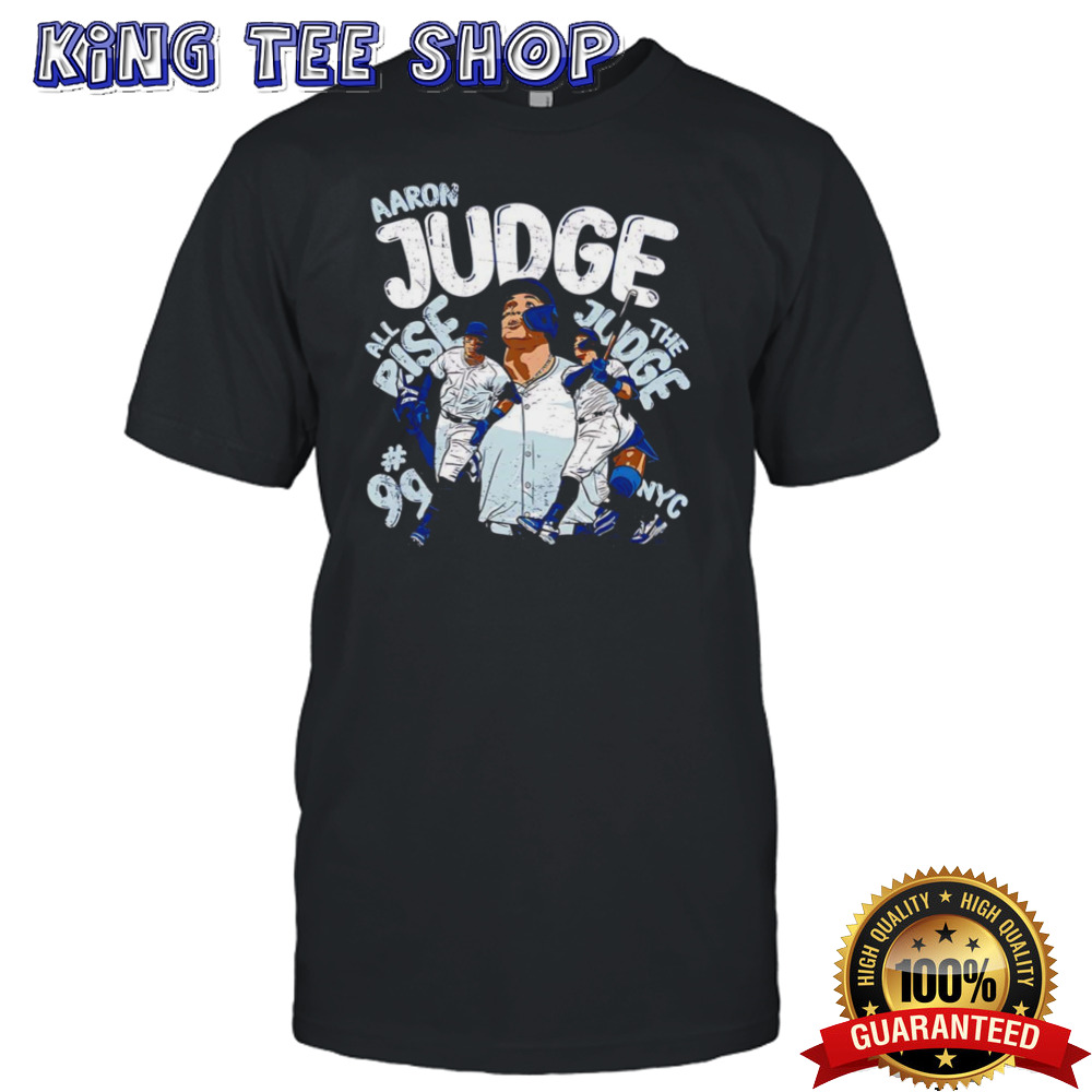 Aaron Judge all rise the judge shirt