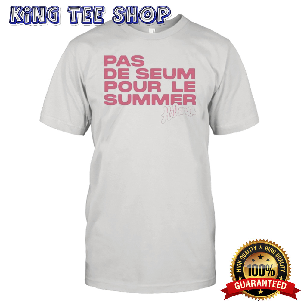 Nouveau Coeur Pas De Seum Pour Le Summer Helena T-shirt
