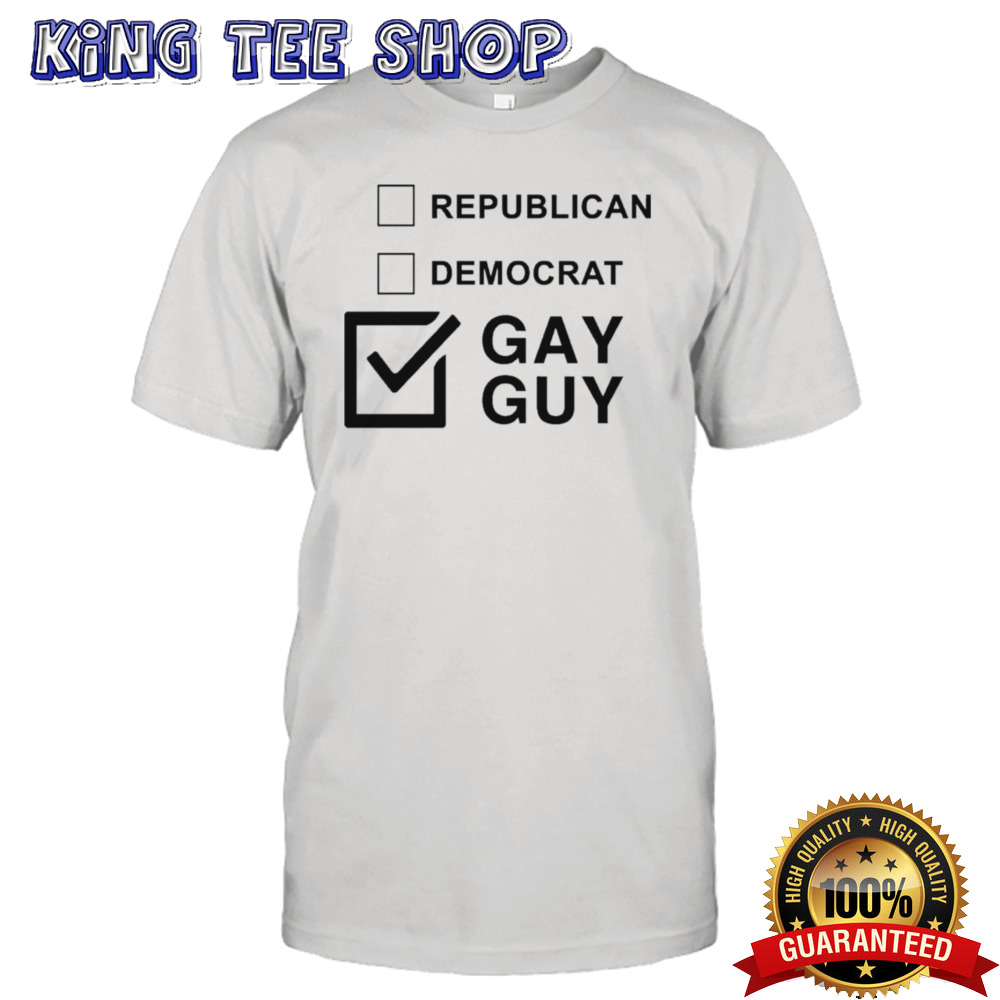 Republican Democrat Gay Guy T-shirt