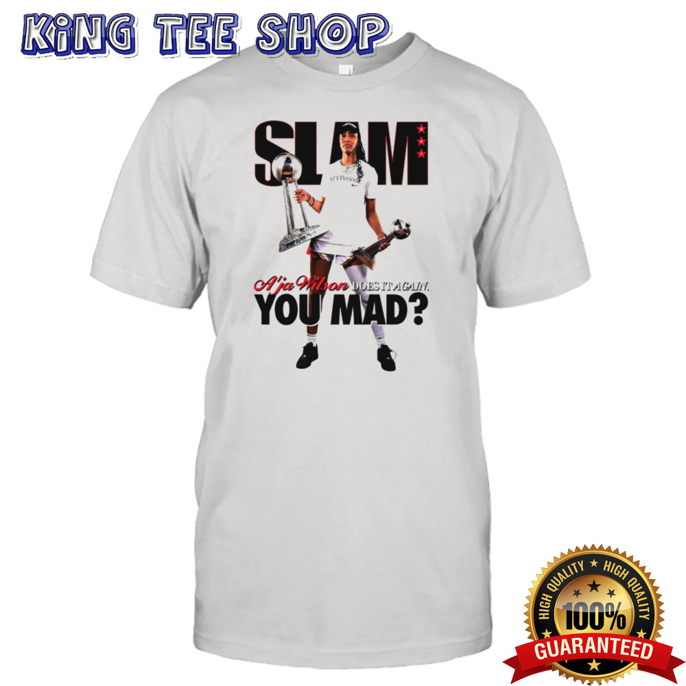 SLAM A’ja Wilson Does It Again You Made shirt