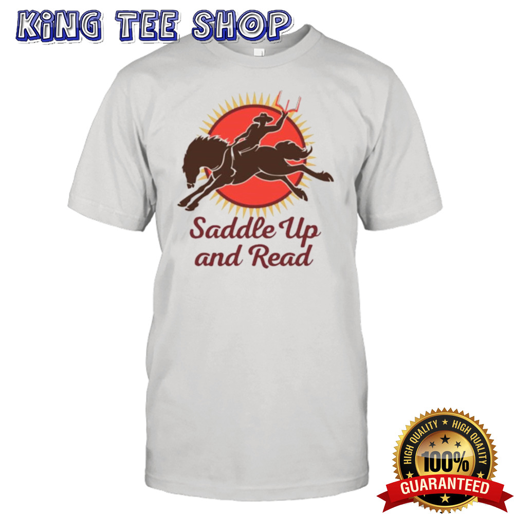 Saddle Up And Read Swag T-shirt
