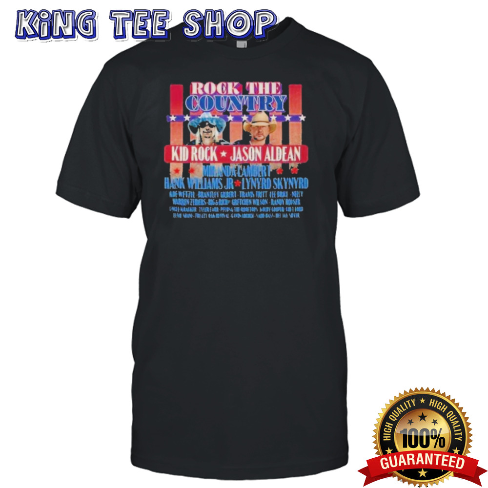Kid Rock Jason Aldean Schedule Of Rock The Country 2024 Tour Fan T-Shirt