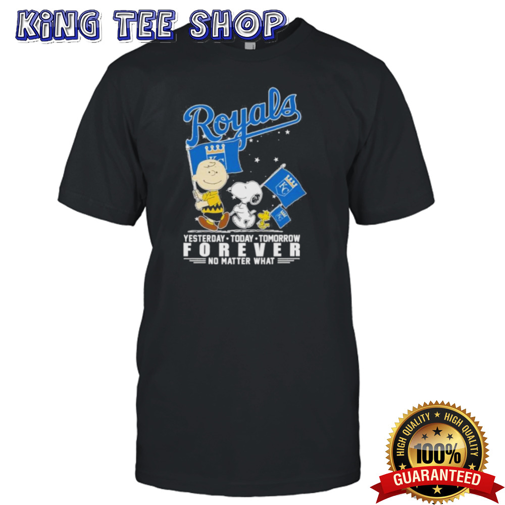 Peanuts Characters Kansas City Royals Yesterday Today Tomorrow Forever No Matter What Shirt