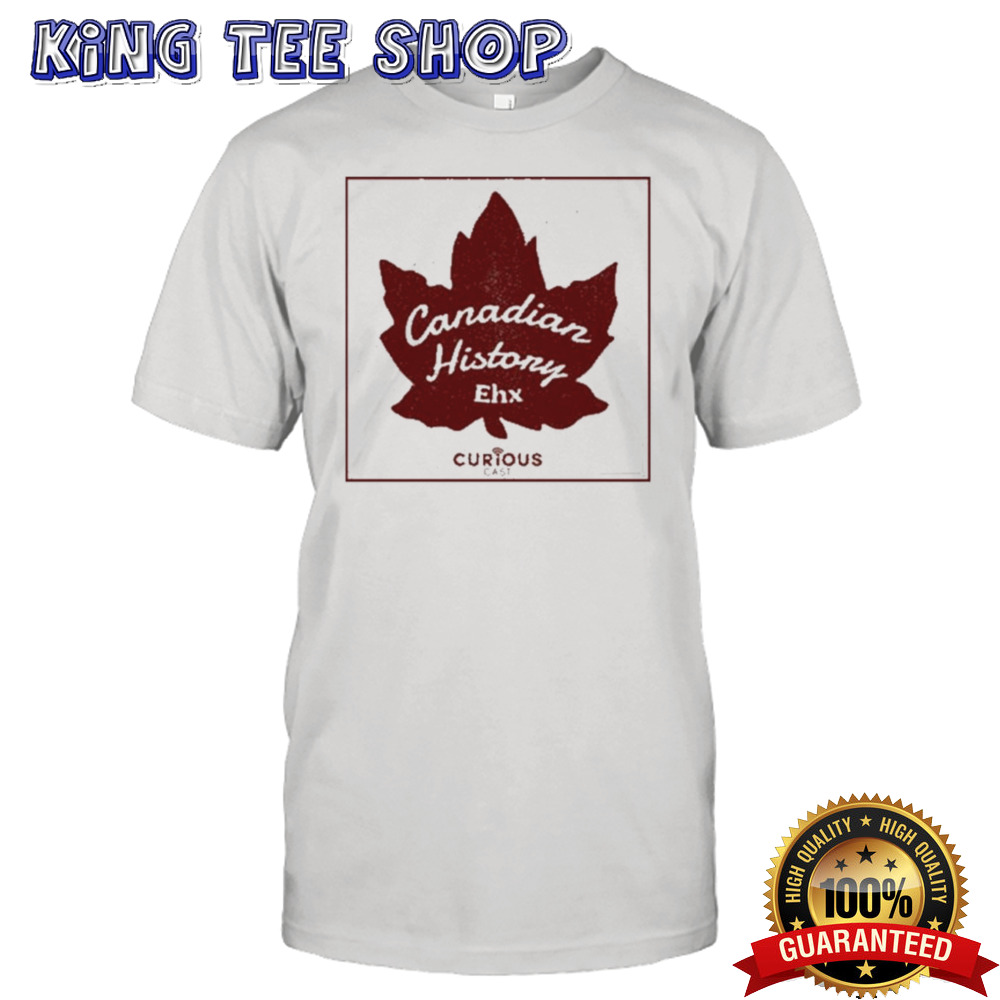 Craig Baird Canadian History Ehx T-shirt