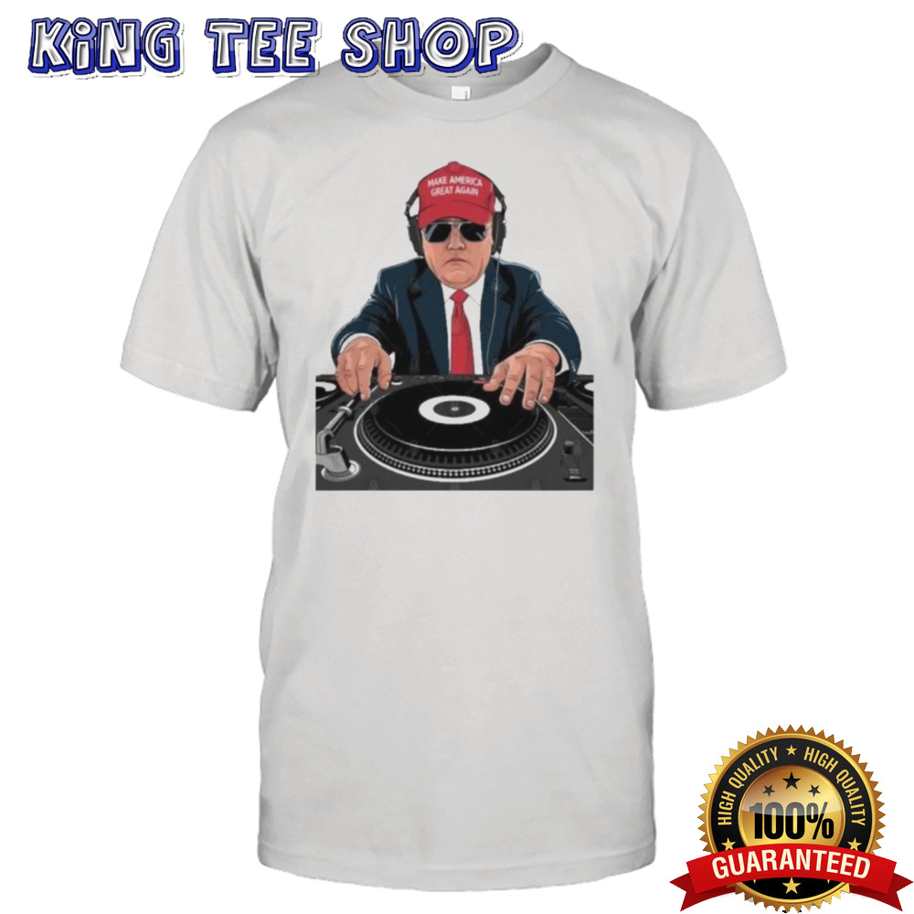 Trump Maga Mixing Turntable T-Shirt