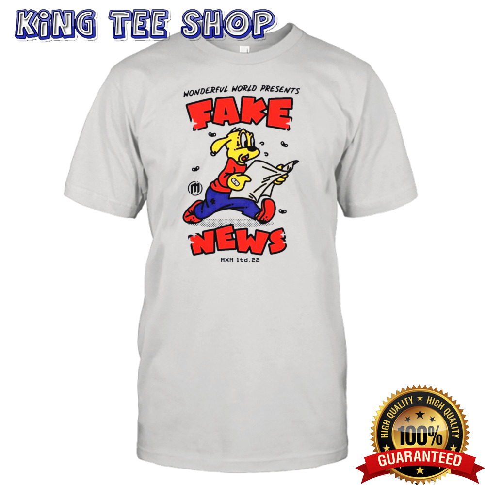 Wonderful world presents fake news Shirt