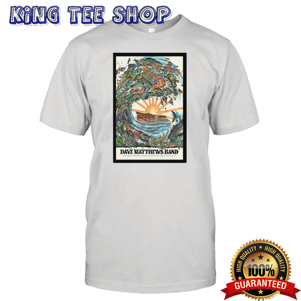 Dave Matthews Band July 9 2024 Northwell At Jones Beach Theater in Wantagh NY Poster  shirt
