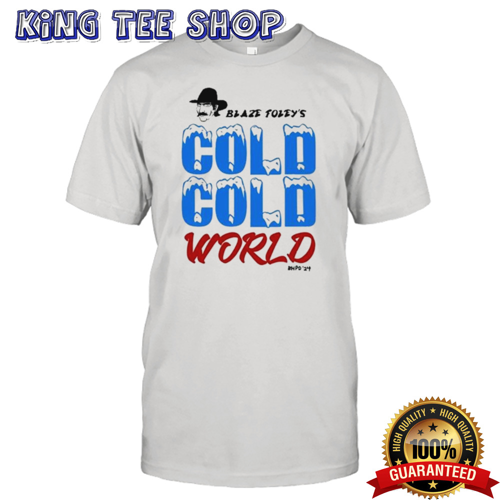 Blaze Foley Cold Cold World Shirt