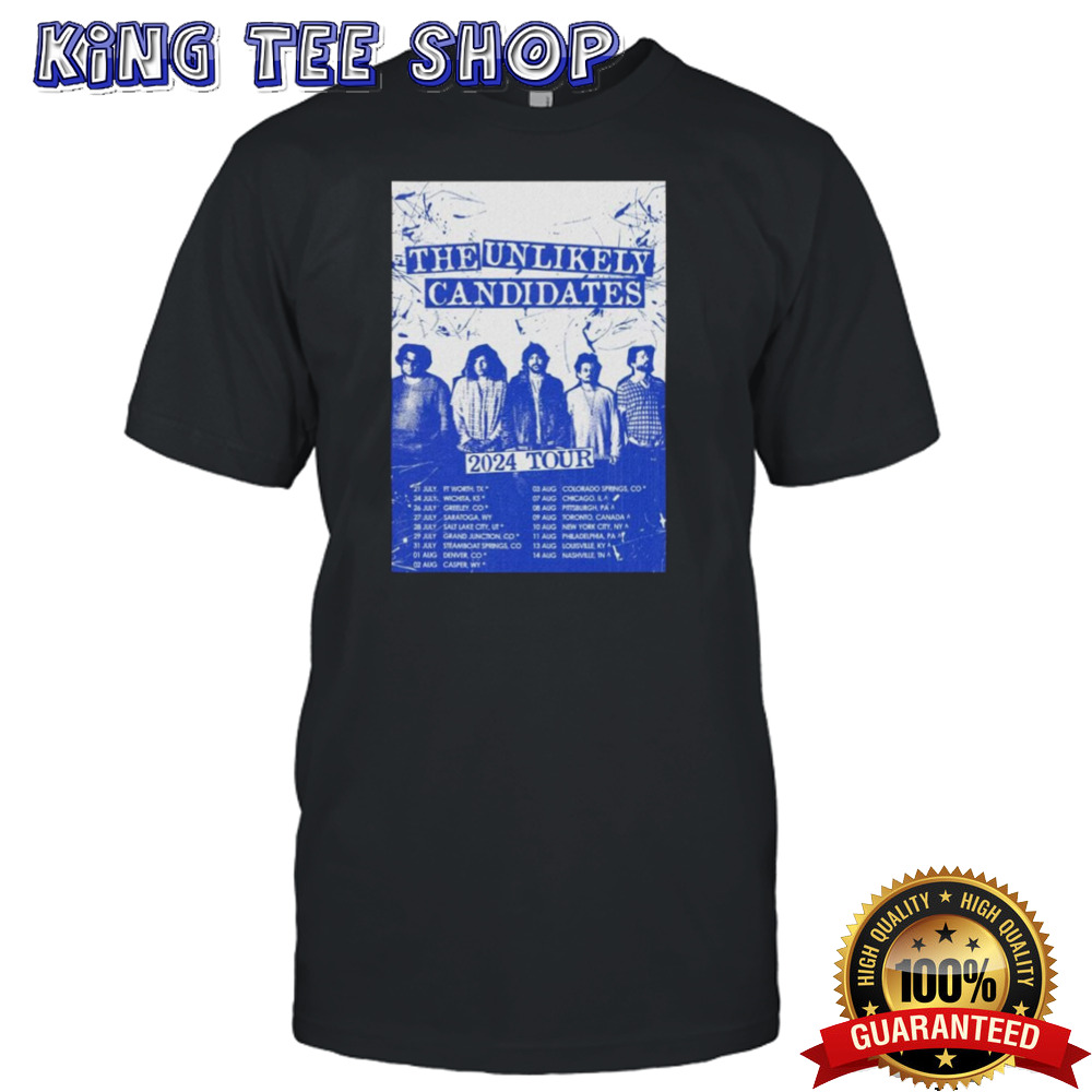 The Unlikely Candidates 2024 Tour T-shirt