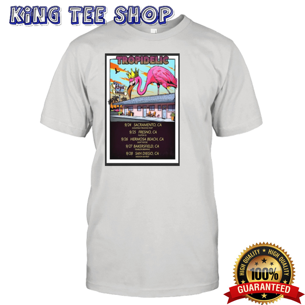 Tropidelic Live Concert In California On Sep 24-28 2024 Poster shirt