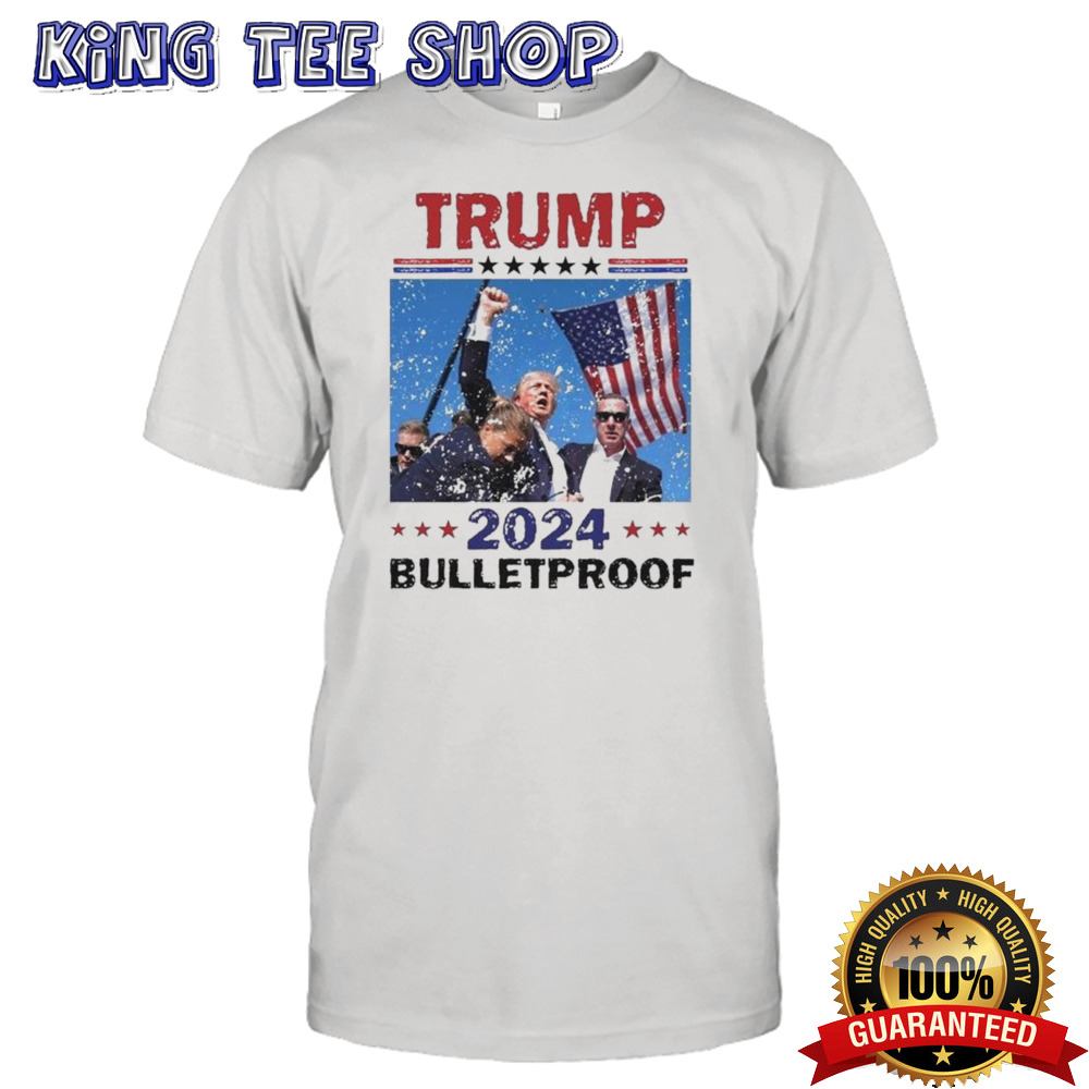 Trump Assassination Trump Bulletproof Trump Failed Attempt 2024 T-shirt