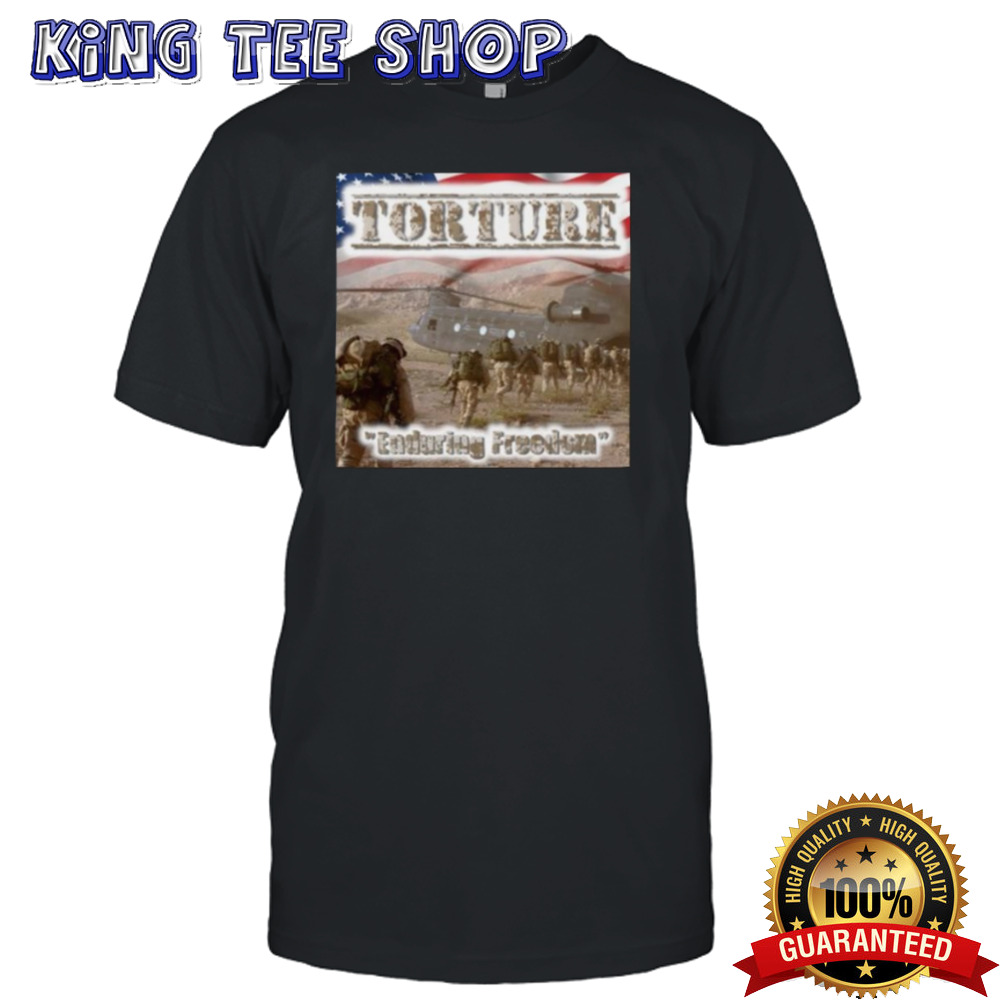 Matty Montana Torture Enduring Freedom T-shirt
