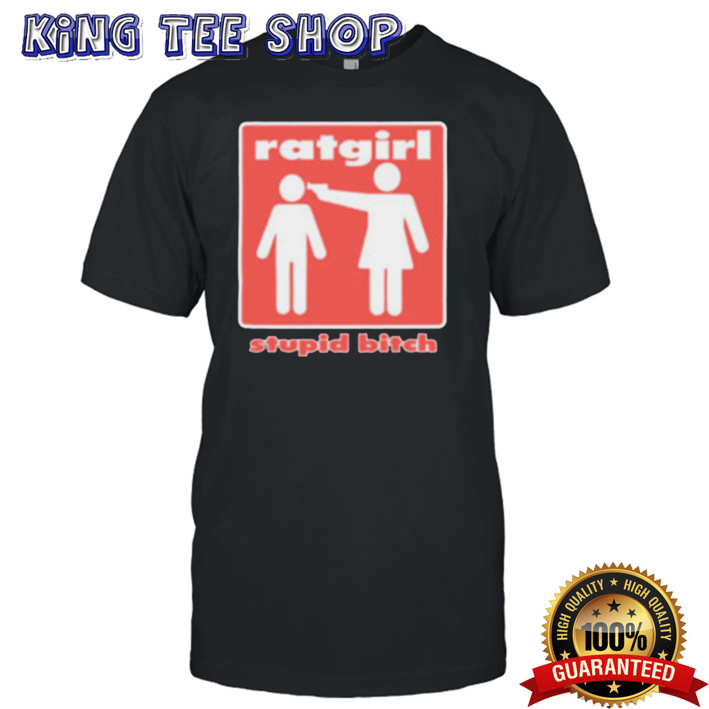 Ratgirl Stupid Bitch Ringer T-shirt