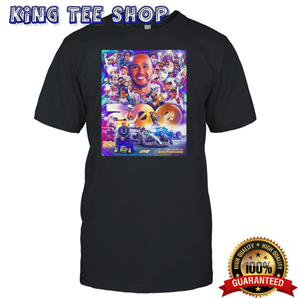 Lewis Hamilton 200 Formula 1 Podiums Shirt