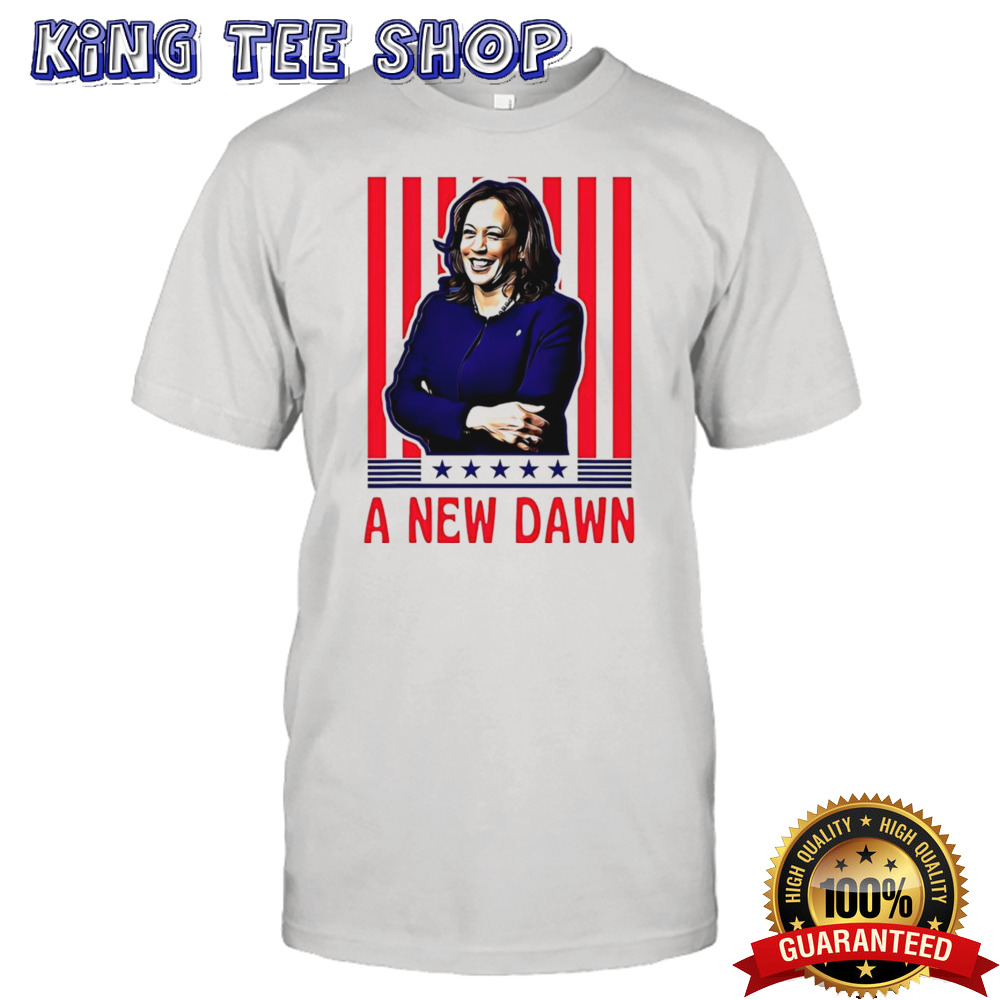 Kamala Harris A New Dawn 2024 Shirt