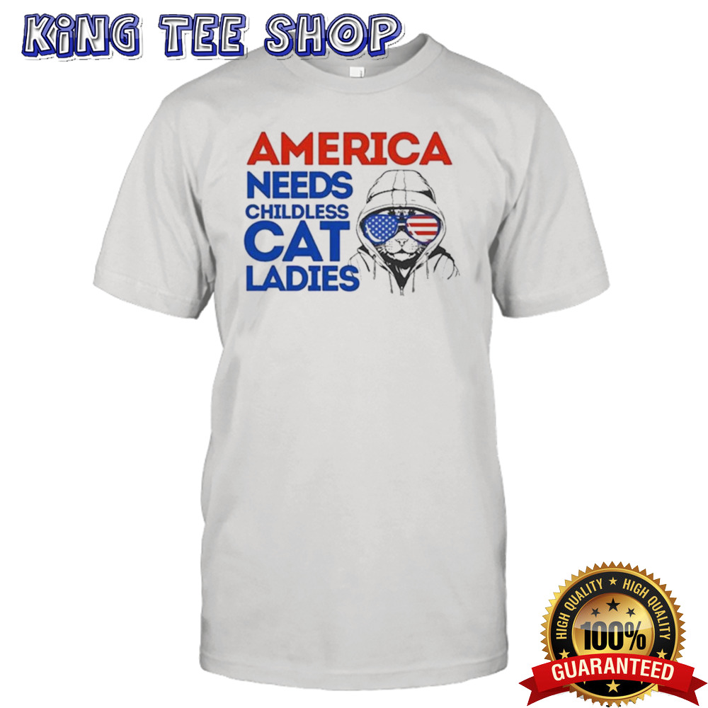 America Needs Childless Cat Lady Kamala Harris 2024 T-shirt