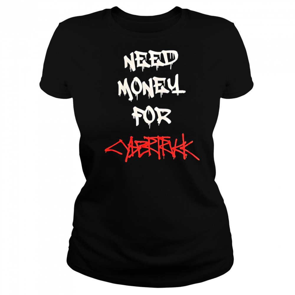 Neeld Money For Cybertruck shirt Women's T-shirt