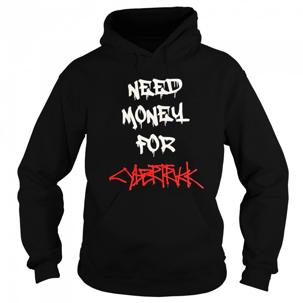Neeld Money For Cybertruck shirt Hoodie