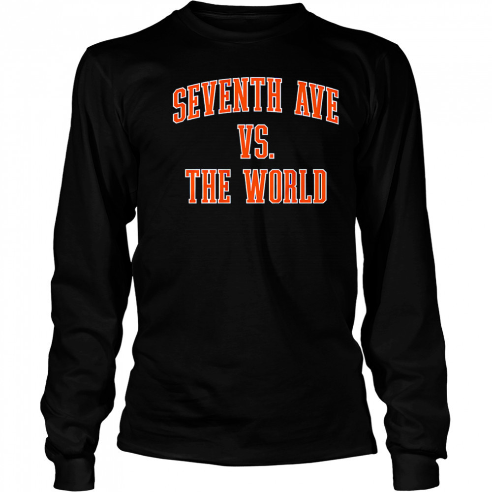 New York Basketball Seventh Ave vs the World shirt Long Sleeved