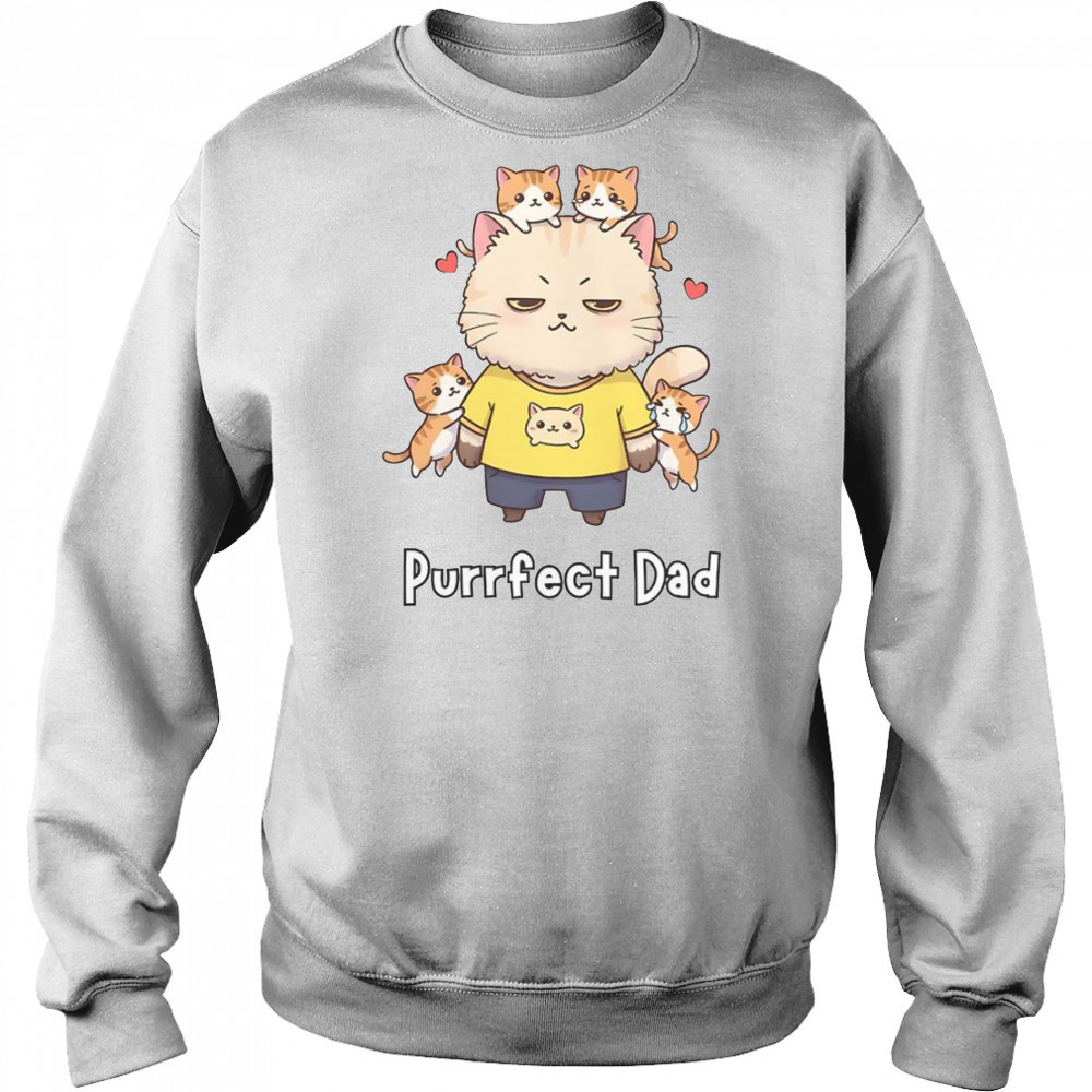 Purrfect Dad Cat Family Father’s Day T-Shirt Sweatshirt