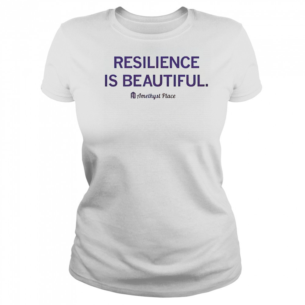 Resilience Is Beautiful Amethyst Place T-Shirt Women's T-shirt