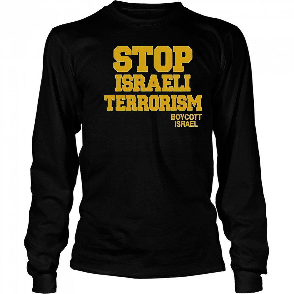 Robert Martin Stop Israeli Terrorism Boycott Israel T-Shirt Long Sleeved
