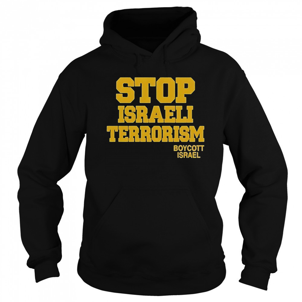 Robert Martin Stop Israeli Terrorism Boycott Israel T-Shirt Hoodie