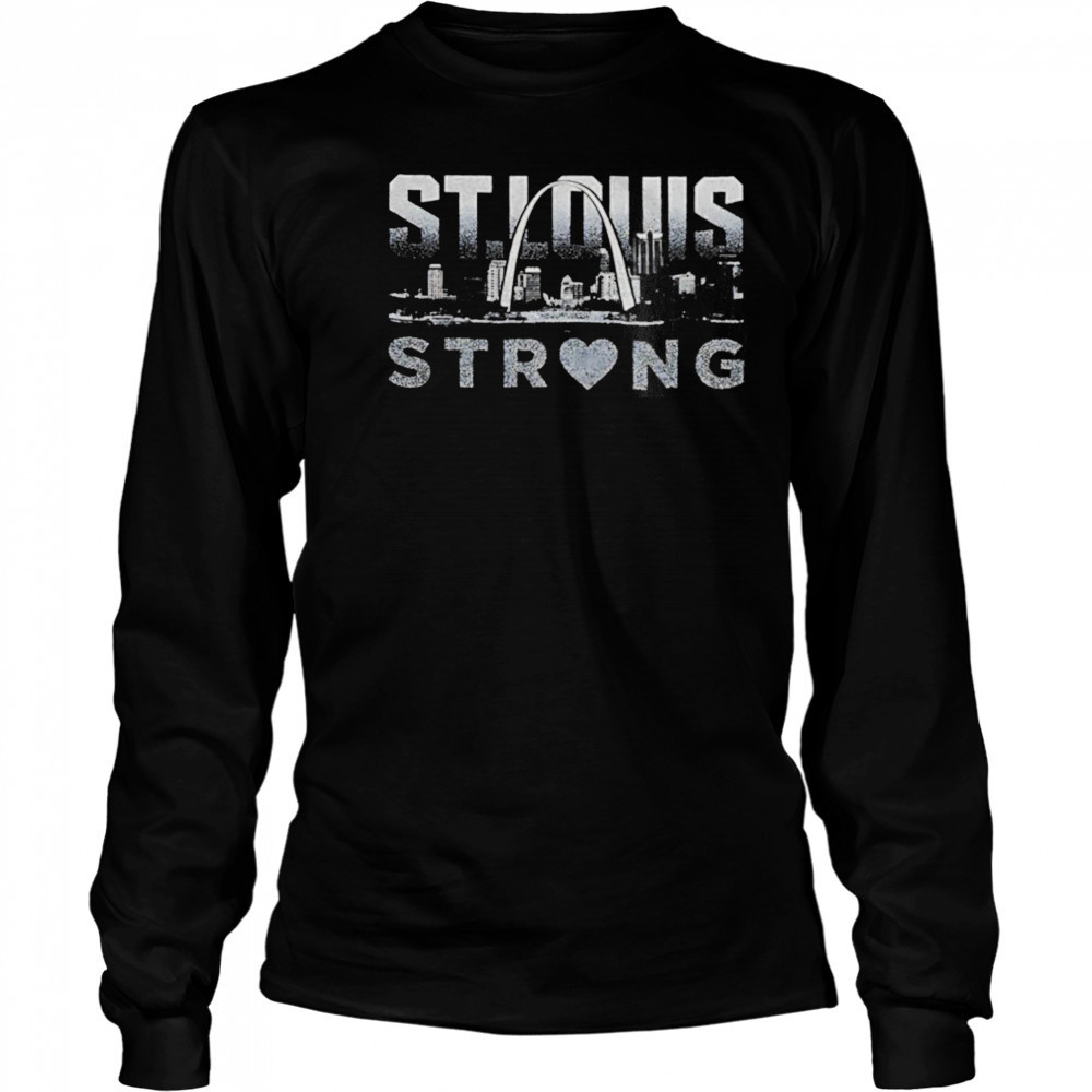 St. Louis strong shirt Long Sleeved