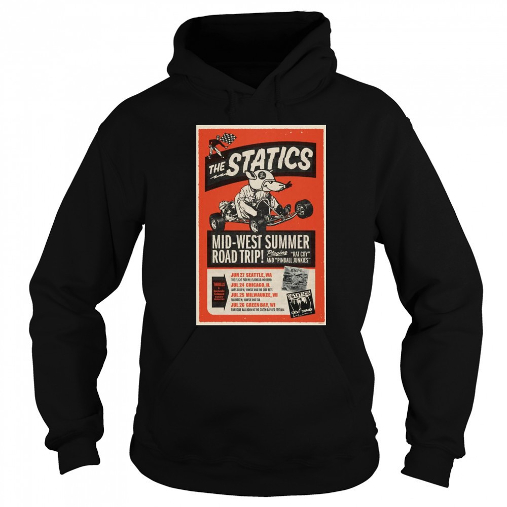 The Statics Mid-West Summer Road Trip in June and July 2025 t-shirt Hoodie
