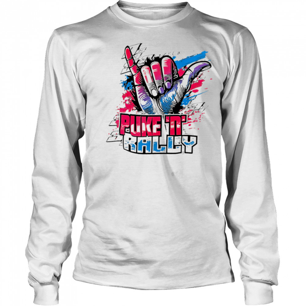 Hand Puke and Rally paint shirt Long Sleeved