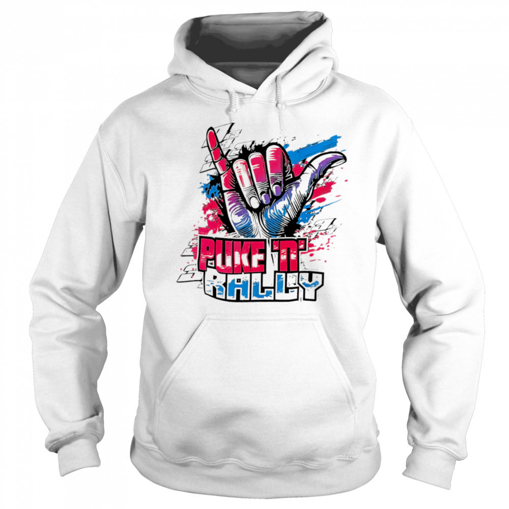 Hand Puke and Rally paint shirt Hoodie