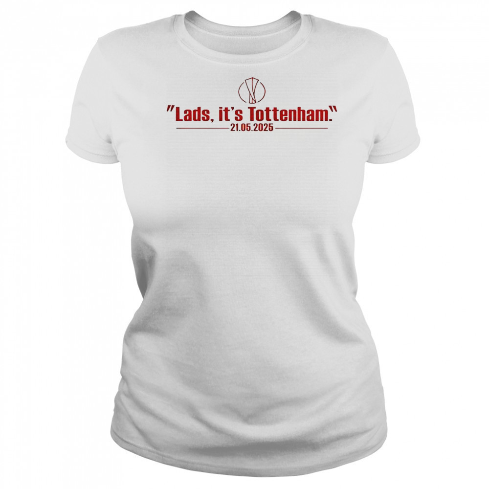 Lads It’s Tottenham 21 05 2025 T-Shirt Women's T-shirt