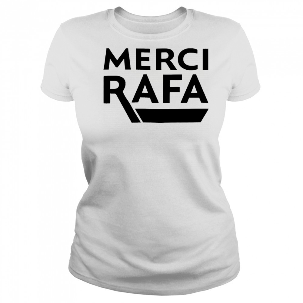 Merci Rafa shirt Women's T-shirt