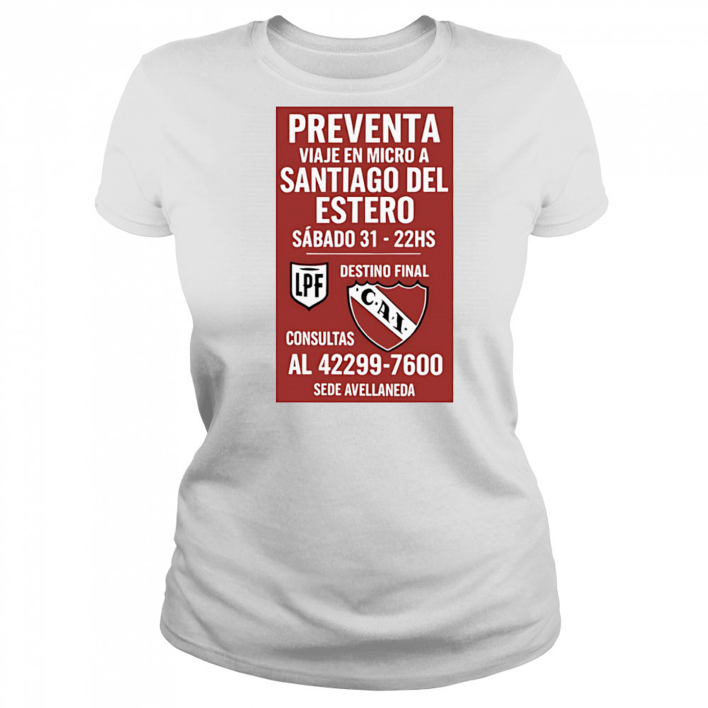 Preventa Viaje En Micro A Santiago Del Estero Sábado 31-22Hs shirt Women's T-shirt
