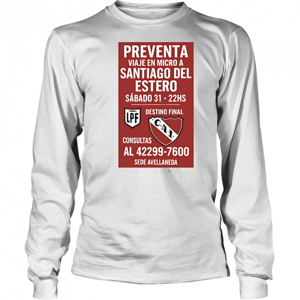 Preventa Viaje En Micro A Santiago Del Estero Sábado 31-22Hs shirt Long Sleeved