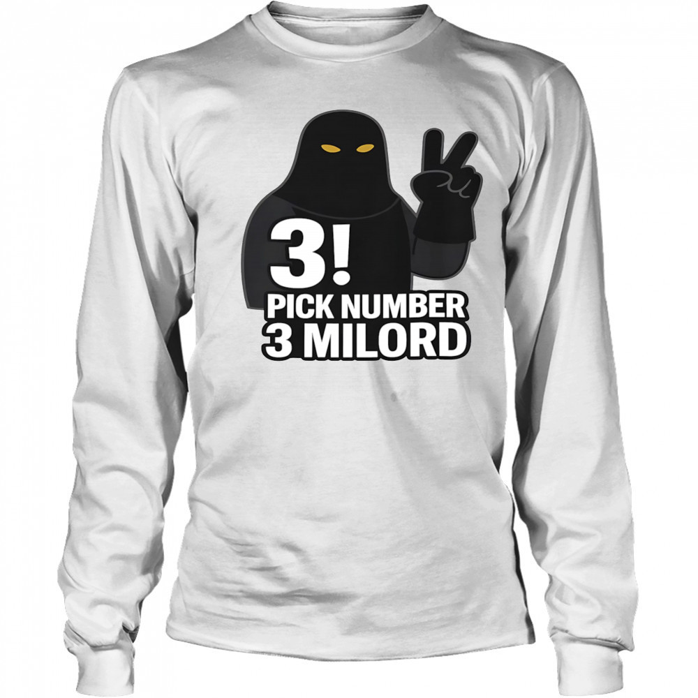 Shrek Pick Number 3 Milord shirt Long Sleeved