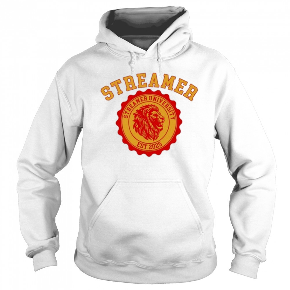Streamer University Est 2025 shirt Hoodie