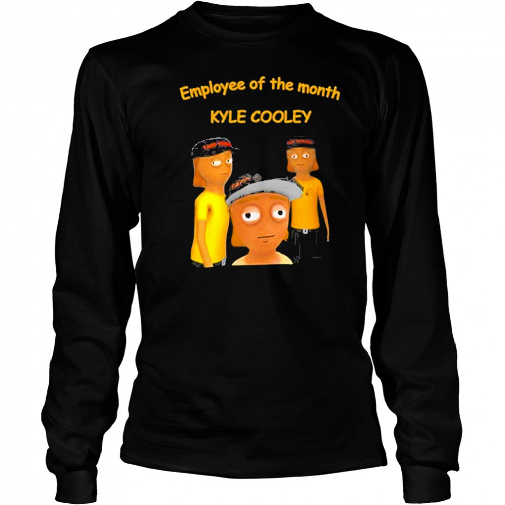 Employee Of The Month Kyle Cooley T-Shirt Long Sleeved
