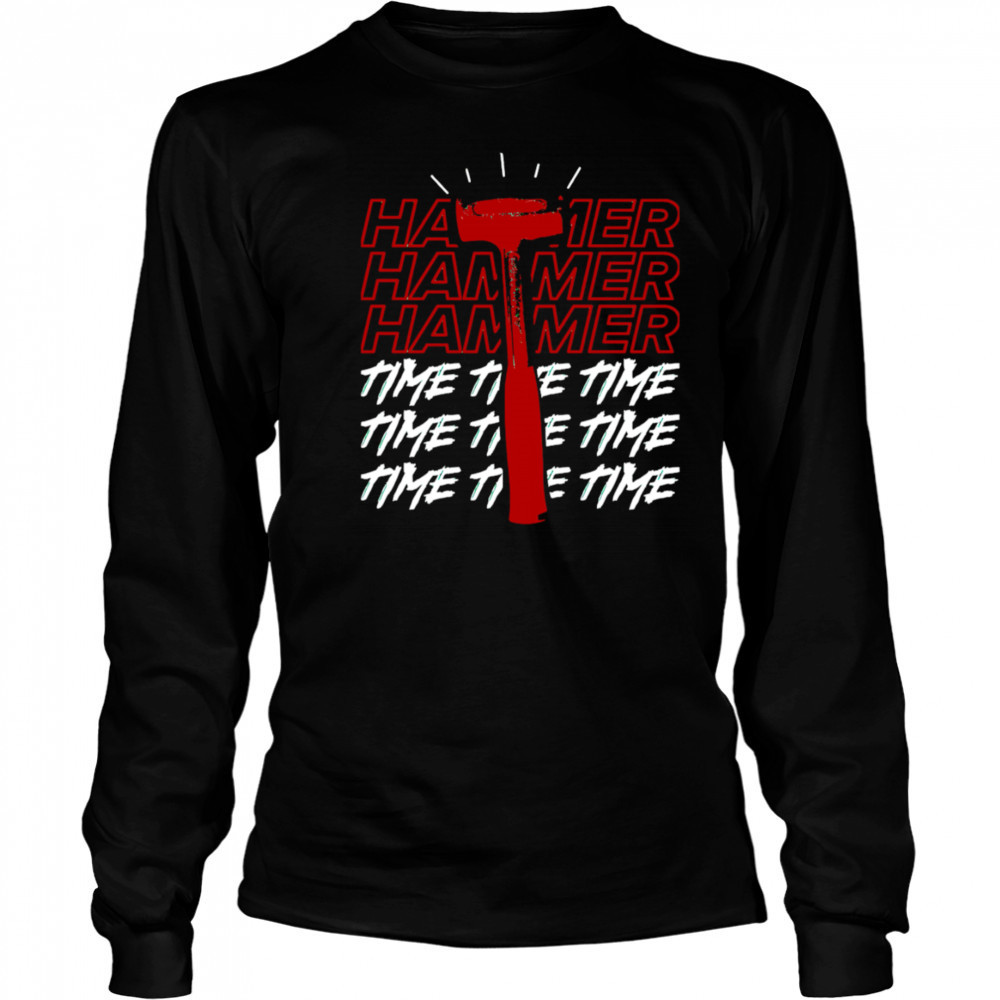 Hammer Time repeat shirt Long Sleeved