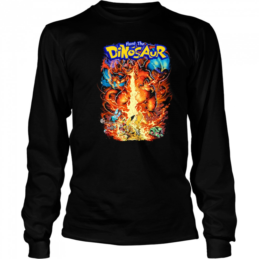 Hunt the Dinosaur Pokemon shirt Long Sleeved