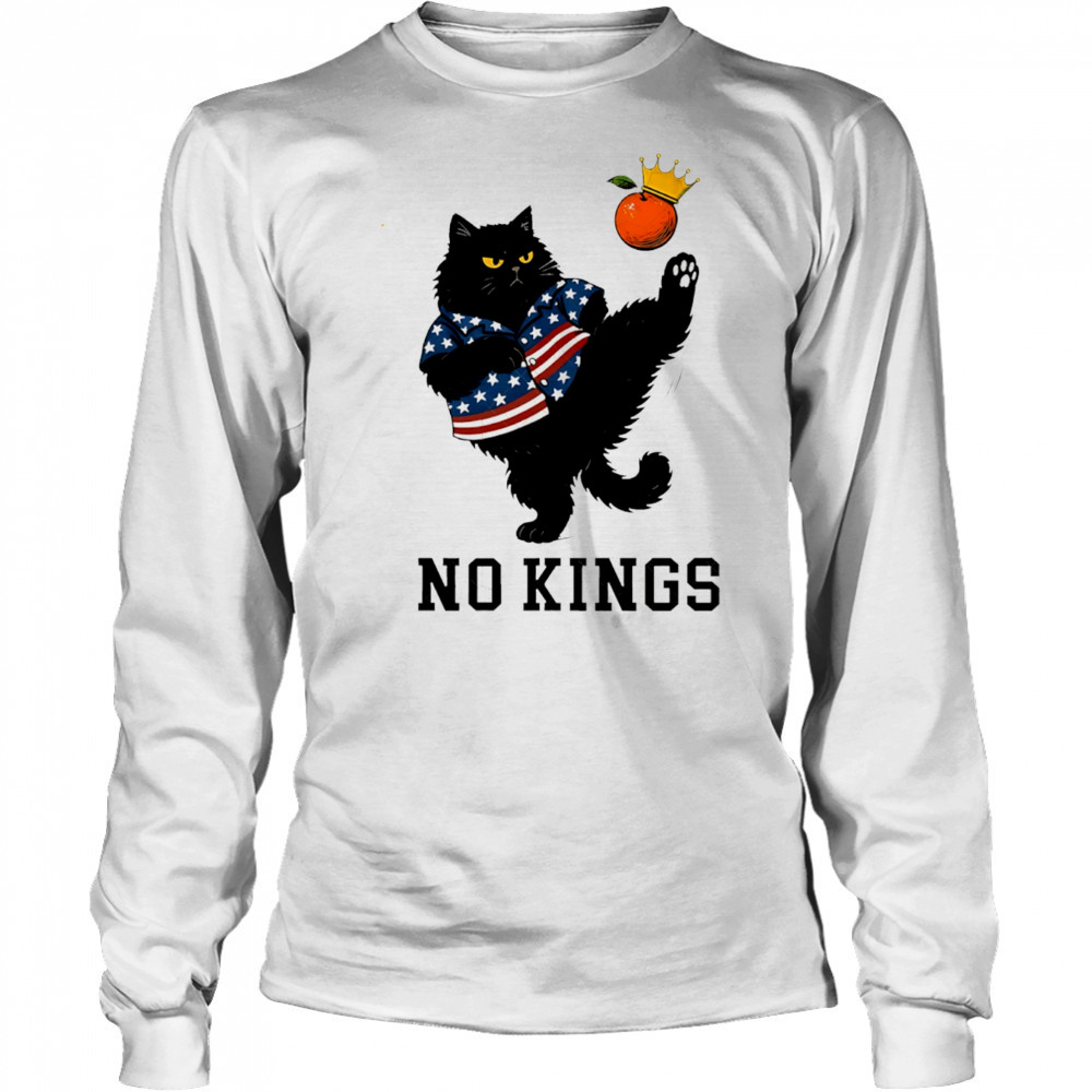 Cats and orange no King in America shirt Long Sleeved